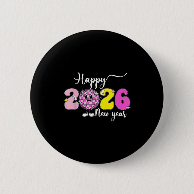 Bóton Redondo 5.08cm New Years Eve Hello 2026 Happy New Year 2026 Disco (Frente)
