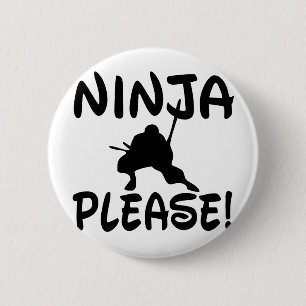 Bóton Redondo 5.08cm Ninja, por favor!