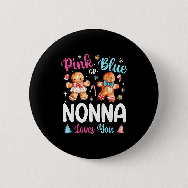 Bóton Redondo 5.08cm Nk Or Blue Nonna Loves You Gender Reveal Christmas (Frente)
