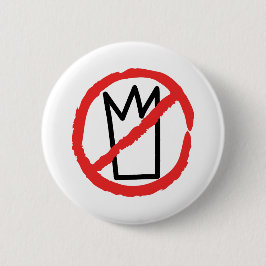 Bóton Redondo 5.08cm No kings, no crowns demonstration