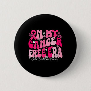 Bóton Redondo 5.08cm No meu Cancer, o Cancer de Sobrevivência na Era Li