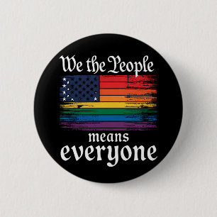 Bóton Redondo 5.08cm Nós, o Povo, Significa Todos Bandeira EUA LGBTQ