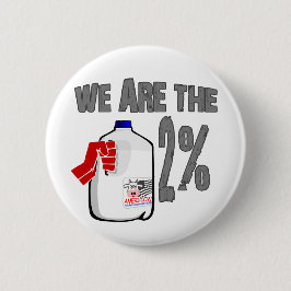 Bóton Redondo 5.08cm Nós somos o leite de 2%! Engraçado ocupe a paródia