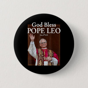 Bóton Redondo 5.08cm Novo Papa Deus abençoe 2025 Leo 8 de maio de 2025