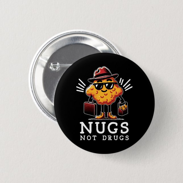 Bóton Redondo 5.08cm Nuggets Crocantes Não Drogas (Frente & Verso)