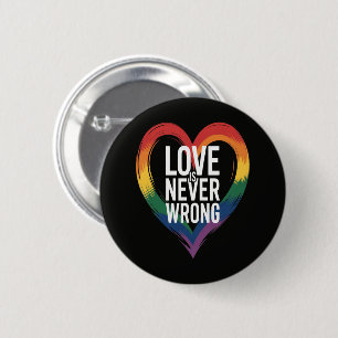Bóton Redondo 5.08cm O amor nunca está errado Mês do Orgulho LGBT