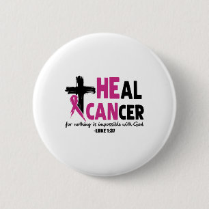 Bóton Redondo 5.08cm O Cancer Da Cura Por Nada É Impossível Com A Sorte