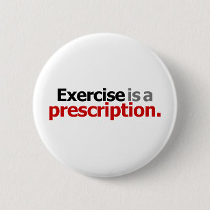 Bóton Redondo 5.08cm O exercício é uma prescrição