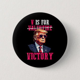 Bóton Redondo 5.08cm O Funny Trump Dia de os namorados V É Para A Vitór