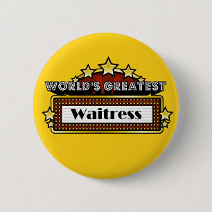 Bóton Redondo 5.08cm O grande garçonete do mundo