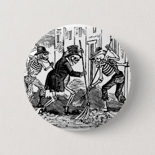 Bóton Redondo 5.08cm "O líquido de limpeza de rua feliz Calaveras "
