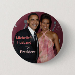 Bóton Redondo 5.08cm O marido de Michelle para o presidente Obama Botã