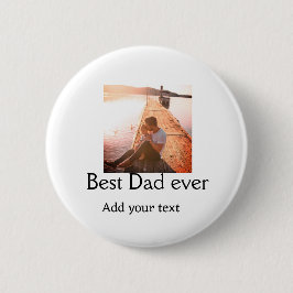 Bóton Redondo 5.08cm O melhor pai alguma vez adicionou nome imagem dia