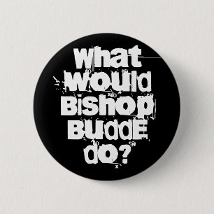 Bóton Redondo 5.08cm O que o Bishop Budde faria