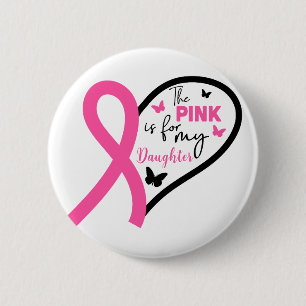 Bóton Redondo 5.08cm O Rosa é Para a Consciencialização do Cancro da Ma