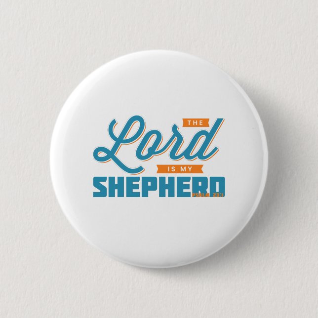 Bóton Redondo 5.08cm O Senhor é o meu pastor (Frente)
