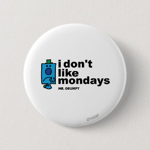 Bóton Redondo 5.08cm O Sr. Grumpy Não Gosta De Segunda-Feira
