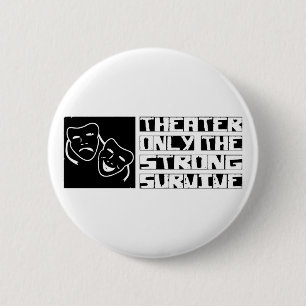 Bóton Redondo 5.08cm O teatro sobrevive