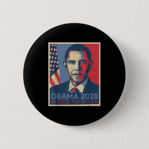 Bóton Redondo 5.08cm Obama 2028 3º Mandato Vamos Corrigir Isso - Retro