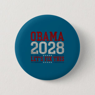 Bóton Redondo 5.08cm Obama 2028 Vamos Consertar Isso Obama 48º Presiden