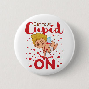 Bóton Redondo 5.08cm Obtenha seu Cupido no Dia dos Namorados