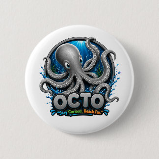 Bóton Redondo 5.08cm Octo Polvo – Continue Curioso. Alcançe Longe.