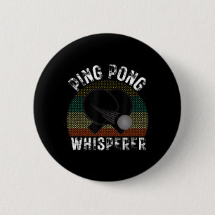 Bóton Redondo 5.08cm Oferta do Ping Pong Whisperer do Ping Pong Player