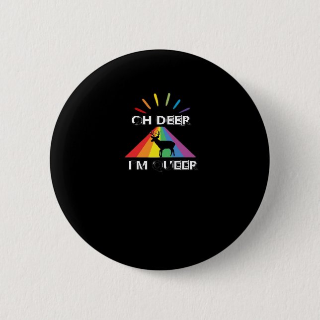 Bóton Redondo 5.08cm Oh Veado Queer Estilo Estético Tendência  (Frente)