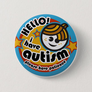 BÓTON REDONDO 5.08CM OLÁ! EU ESTOU COM O AUTISMO - CONSCIÊNCIA