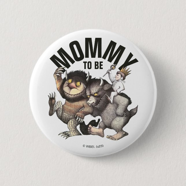 Bóton Redondo 5.08cm Onde estão as coisas selvagens | Mamães A Serem (Frente)