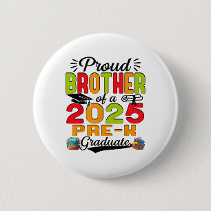 Bóton Redondo 5.08cm Orgulho do Irmão de 2025 Antes do Formando