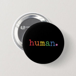 Bóton Redondo 5.08cm Orgulho Humano LGBT Arco-íris Igualdade LGBTQ