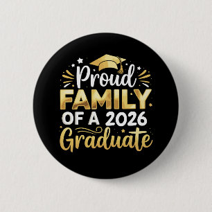 Bóton Redondo 5.08cm Orgulhosa Família De Um Graduado De 2026 26 Gradua