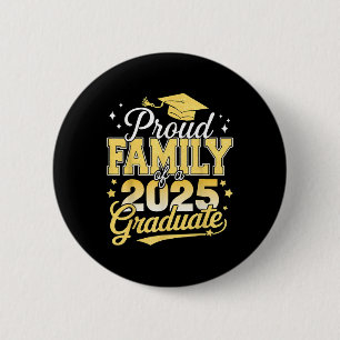 Bóton Redondo 5.08cm Orgulhosa Família De Um Pai Mãe Formando 2025 Grad
