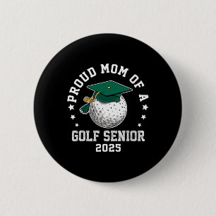 Bóton Redondo 5.08cm Orgulhosa Mãe De Um Veterano De Golfe Da Turma De 