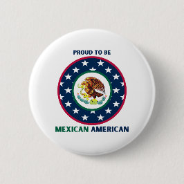 BÓTON REDONDO 5.08CM ORGULHOSO DE SER AMERICANO MEXICANO
