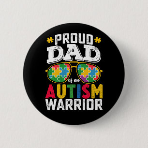 Bóton Redondo 5.08cm Orgulhoso Pai De Uma Família Guerreira do Autismo