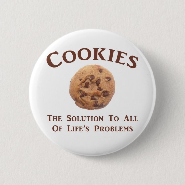 Bóton Redondo 5.08cm Os cookies resolvem problemas (Frente)