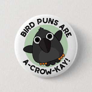 Bóton Redondo 5.08cm Os Peixes De Pássaros São Um Crow-Kay Engraçado