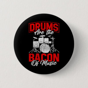 Bóton Redondo 5.08cm Os Tambores São O Con Do Drumming De Carne De Chur