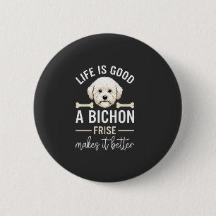 Bóton Redondo 5.08cm Ossos de Cão Bichon Frise com Pelo Branco Life Is