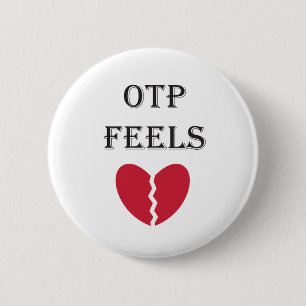 Bóton Redondo 5.08cm "OTP sente" o pino