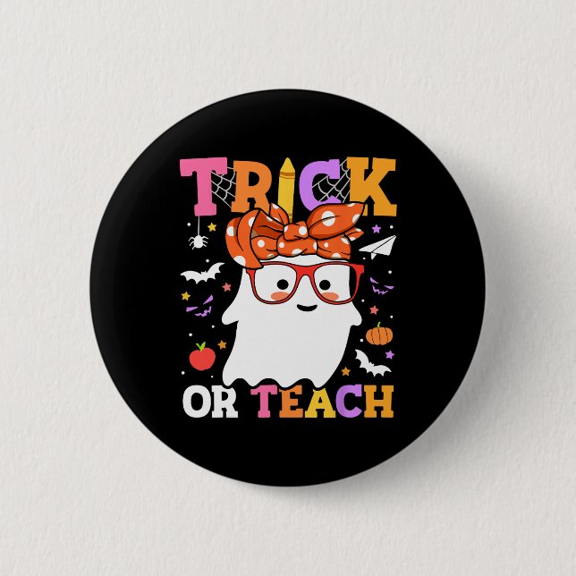 Bóton Redondo 5.08cm Ou Professores Felizes Fantasmas De Halloween Com  (Frente)