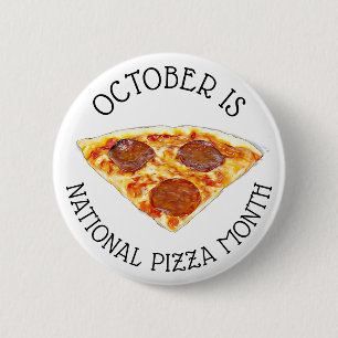 Bóton Redondo 5.08cm Outubro é mês nacional da pizza