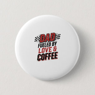 Bóton Redondo 5.08cm Pai Alimentado por Amor e Café Design de Camisa de