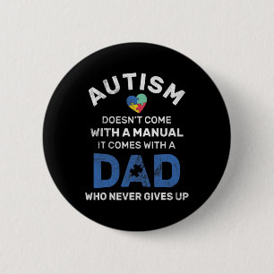 Bóton Redondo 5.08cm Pai Autista Masculino Nunca Desiste Conscientizaçã