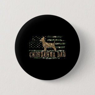 Bóton Redondo 5.08cm Pai Chihuahua Camo Bandeira Americana Camuflagem E