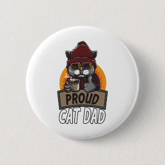Bóton Redondo 5.08cm Pai de gato orgulhoso