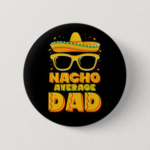 Bóton Redondo 5.08cm Pai Não Médio Cinco De Mayo Família Correspondente