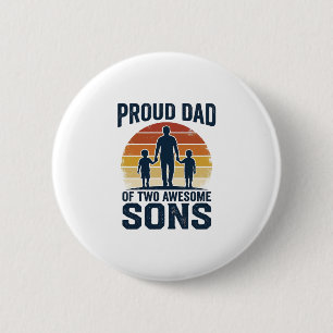 Bóton Redondo 5.08cm Pai Orgulhoso de Dois Filhos Incríveis Camisa Vint
